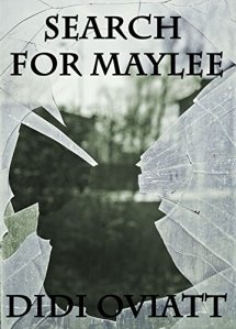 The Search for Maylee